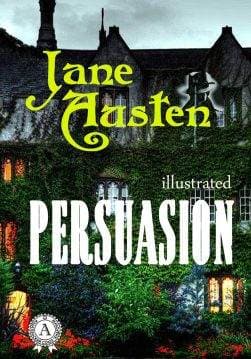 Книга Persuasion. Illustrated edition  Jane Austen epub pdf fb2 формат обкладинка