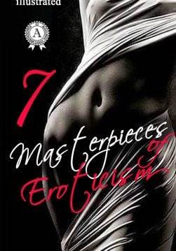 Книга 7 Masterpieces of Eroticism. Illustrated edition of Lady Chatterley’s Lover, Autobiography of a Flea, The lustful turk, The Nunnery Tales, The Romance of Lust, The Sins of the Cities of the Plain  D.H. Lawrence,  Jack Saul,  Anonymous epub pdf fb2 формат обкладинка
