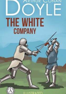 Книга The White Company. Illustrated edition  Arthur Conan Doyle,  Vladislav Trotsenko epub pdf fb2 формат обкладинка