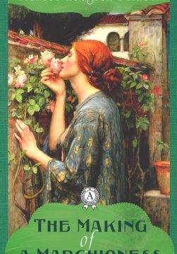 Книга The Making of a Marchioness Frances Hodgson Burnett epub pdf fb2 формат фото Книга The Making of a Marchioness Frances Hodgson Burnett epub pdf fb2 формат обкладинка