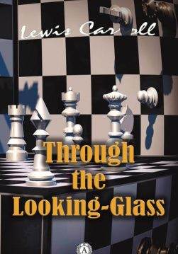 Книга THROUGH THE LOOKING-GLASS  Lewis Carroll epub pdf fb2 формат обкладинка