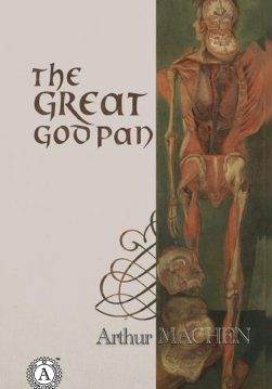 Книга The Great God Pan Arthur Machen epub pdf fb2 формат фото Книга The Great God Pan Arthur Machen epub pdf fb2 формат обкладинка