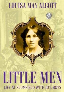 Книга Little Men: Life at Plumfield with Jo’s Boys Little Women Series Louisa May Alcott epub pdf fb2 формат обкладинка