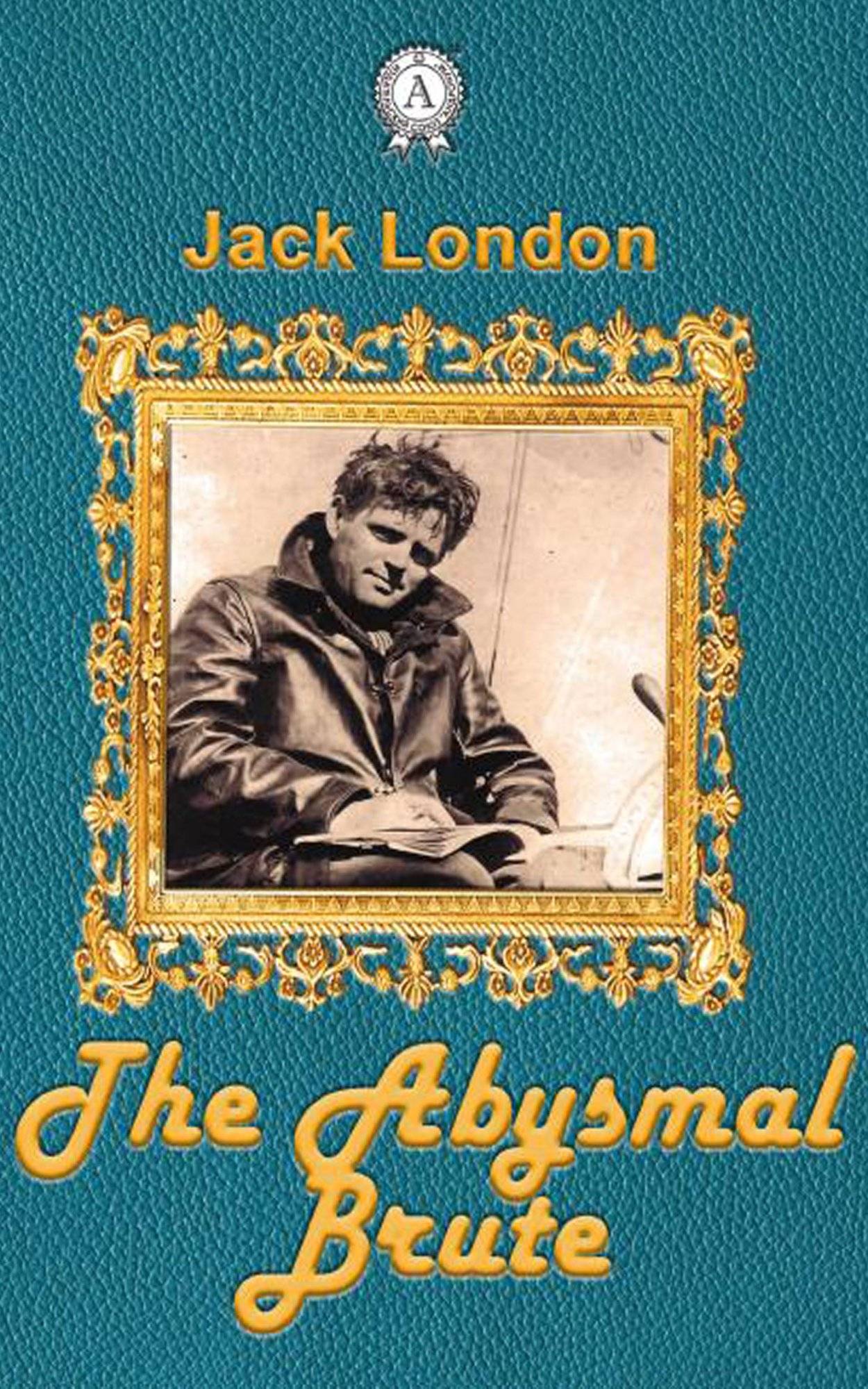 Книга The Abysmal Brute  Jack London epub pdf fb2 формат обкладинка 3