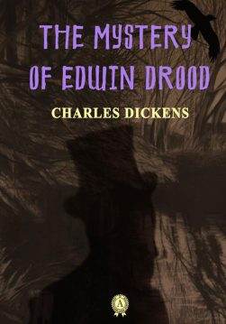 Книга THE MYSTERY OF EDWIN DROOD Charles Dickens epub pdf fb2 формат фото Книга THE MYSTERY OF EDWIN DROOD Charles Dickens epub pdf fb2 формат обкладинка