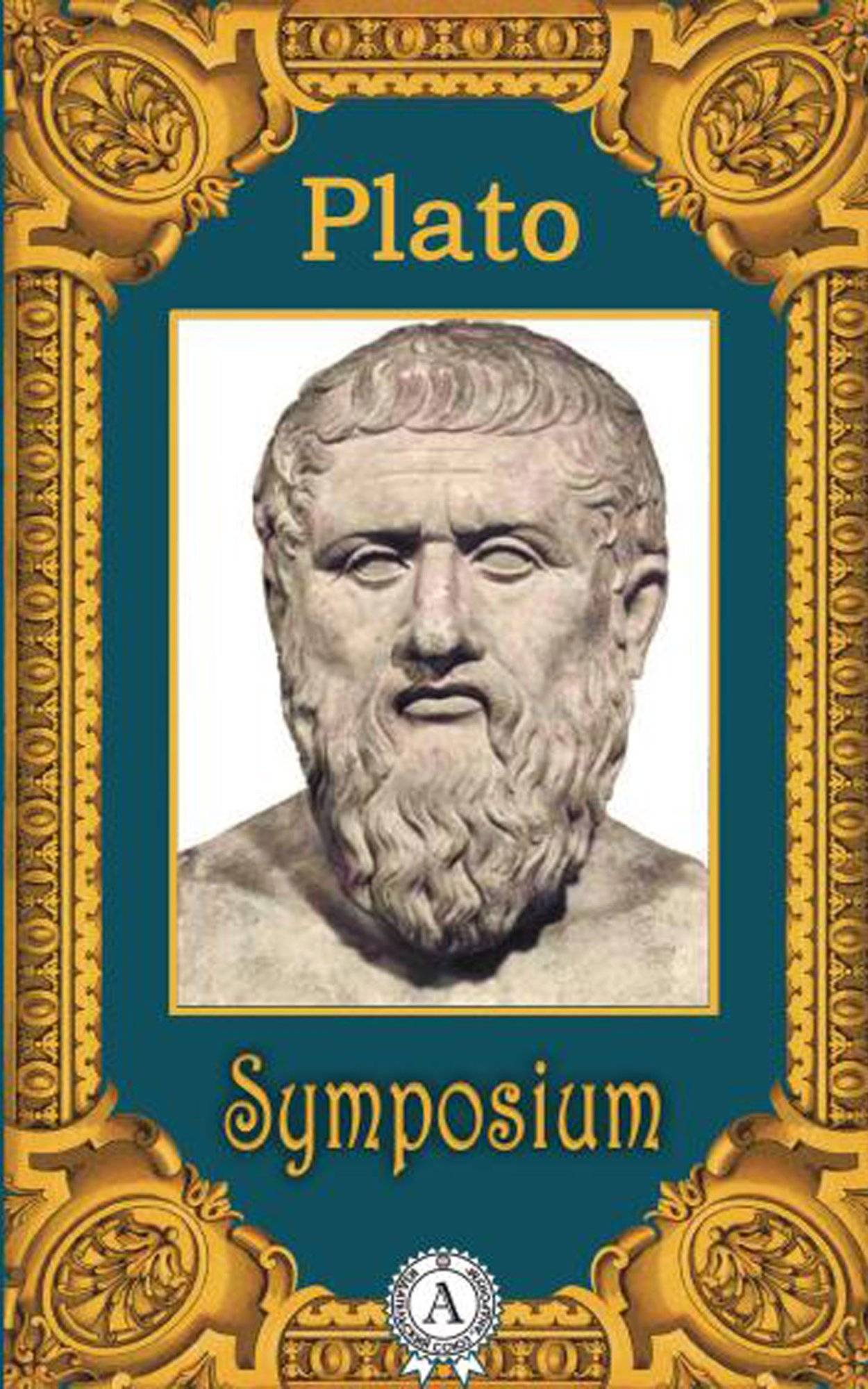 Книга Symposium Plato epub pdf fb2 формат фото 3 Книга Symposium Plato epub pdf fb2 формат обкладинка 3