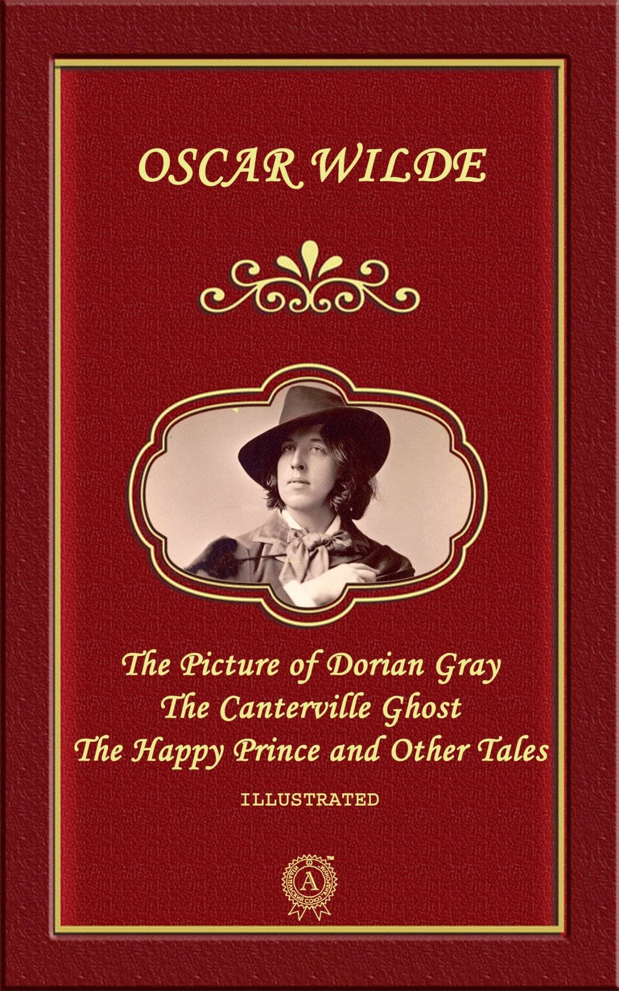 Книга The Picture of Dorian Gray, The Canterville Ghost, The Happy Prince and Other Tales (illustrated) Oscar Wilde epub pdf fb2 формат фото 3 Книга The Picture of Dorian Gray, The Canterville Ghost, The Happy Prince and Other Tales (illustrated) Oscar Wilde epub pdf fb2 формат обкладинка 3