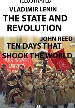 Книга The State and Revolution. Ten Days That Shook the World (Illustrated)  Vladimir Lenin,  John Reed epub pdf fb2 формат обкладинка