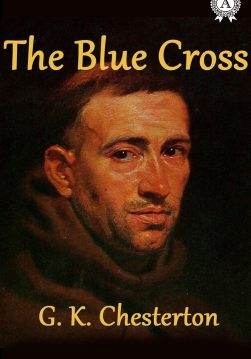 Книга The Blue Cross  Gilbert Keith Chesterton epub pdf fb2 формат обкладинка