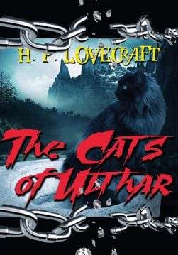 Книга The Cats of Ulthar H.P. Lovecraft Collection H.P. Lovecraft epub pdf fb2 формат фото Книга The Cats of Ulthar H.P. Lovecraft Collection H.P. Lovecraft epub pdf fb2 формат обкладинка