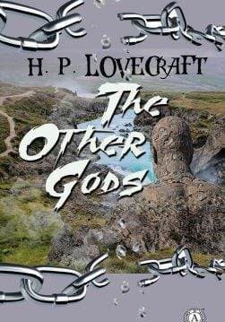 Книга The Other Gods H.P. Lovecraft Collection H.P. Lovecraft epub pdf fb2 формат фото Книга The Other Gods H.P. Lovecraft Collection H.P. Lovecraft epub pdf fb2 формат обкладинка