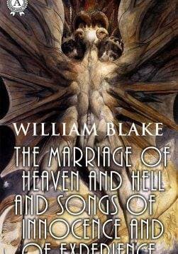 Книга The Marriage of Heaven and Hell and Songs of Innocence and of Experience  William Blake epub pdf fb2 формат обкладинка