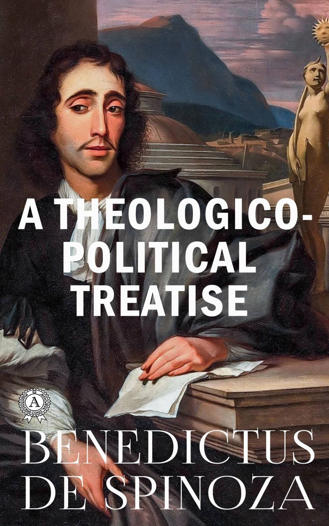 Книга A Theologico-Political Treatise Benedictus de Spinoza epub pdf fb2 формат фото 3 Книга A Theologico-Political Treatise Benedictus de Spinoza epub pdf fb2 формат обкладинка 3
