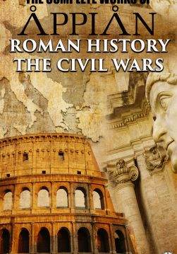 Книга Complete Works of Appian. Illustrated Roman History, The Civil Wars Appian epub pdf fb2 формат фото 3 Книга Complete Works of Appian. Illustrated Roman History, The Civil Wars Appian epub pdf fb2 формат обкладинка 3