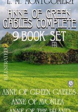 Книга Anne Of Green Gables Complete 9 Book Set (Illustrated) Anne of Green Gables, Anne of Avonlea, Anne of the Island, Anne of Windy Poplars, Anne’s House of Dreams Lucy Maud Montgomery epub pdf fb2 формат обкладинка 3