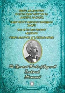 Книга The Greatest Works of Ingersoll Lockwood. Illustrated TRAVELS AND ADVENTURES OF LITTLE BARON TRUMP AND HIS WONDERFUL DOG BULGER, BARON TRUMP’S MARVELLOUS UNDERGROUND JOURNEY, 1900 OR THE LAST PRESIDENT WASHINGTON, STRANGE ADVENTURES OF A MILLION DOLLARS Lockwood Ingersoll epub pdf fb2 формат фото 3 Книга The Greatest Works of Ingersoll Lockwood. Illustrated TRAVELS AND ADVENTURES OF LITTLE BARON TRUMP AND HIS WONDERFUL DOG BULGER, BARON TRUMP’S MARVELLOUS UNDERGROUND JOURNEY, 1900 OR THE LAST PRESIDENT WASHINGTON, STRANGE ADVENTURES OF A MILLION DOLLARS Lockwood Ingersoll epub pdf fb2 формат обкладинка 3