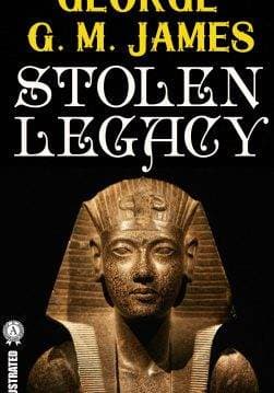 Книга Stolen Legacy. Illustrated  George G. M. James epub pdf fb2 формат обкладинка 3