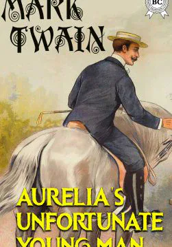 Книга Aurelia’s Unfortunate Young Man  Mark Twain epub pdf fb2 формат обкладинка