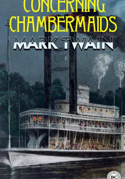Книга Concerning Chambermaids  Mark Twain epub pdf fb2 формат обкладинка