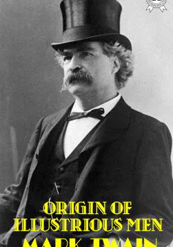 Книга Origin of Illustrious Men  Mark Twain epub pdf fb2 формат обкладинка