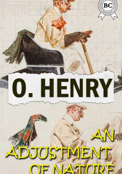 Книга An Adjustment of Nature  O.Henry epub pdf fb2 формат обкладинка