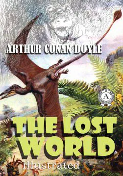Книга The Lost World. Illustrated edition  Arthur Conan Doyle,  Vladislav Kolomoets epub pdf fb2 формат обкладинка